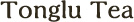 Tonglu Tea